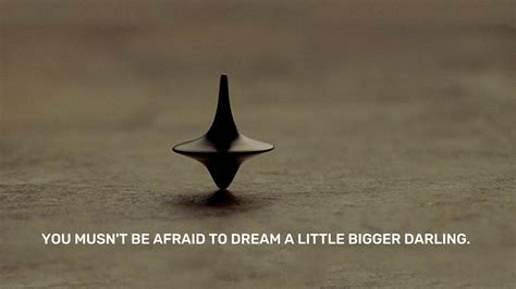 Inception Quotes