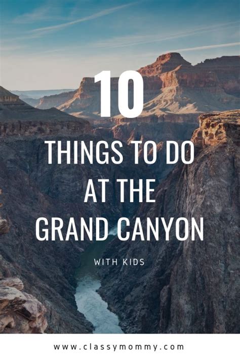 Top Things To Do At The Grand Canyon Grand Canyon Visitor S Guide