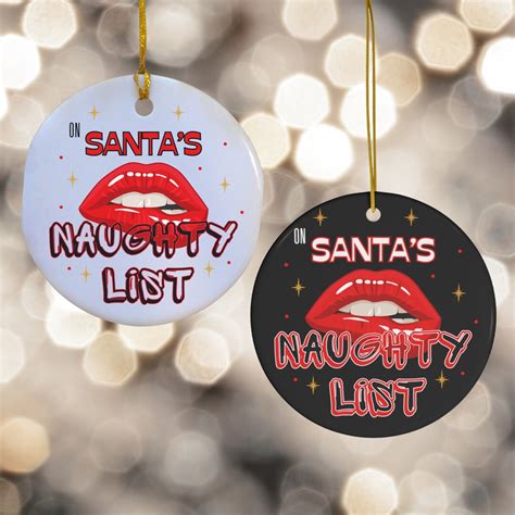 Naughty List Christmas Ornament Sexy Christmas Ornament Smut Saying Christmas Ornament T