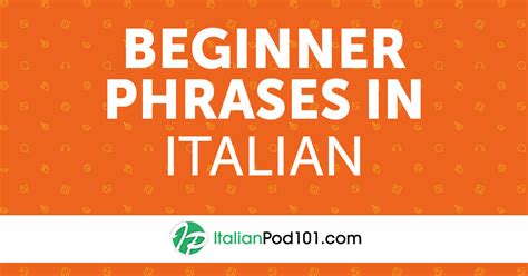 Get Talking The Top Italian Phrases For Beginners