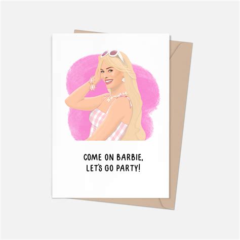 Come On Barbie Lets Go Party Card Glamfetti