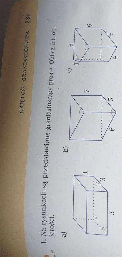 na rysunkach są przedstawione graniastosłupy proste Oblicz ich