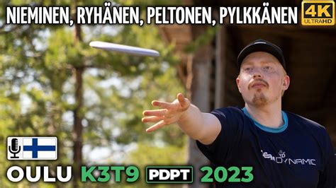 Oulu K T Pro Tour Jesse Nieminen Miro Ryh Nen Joni Peltonen