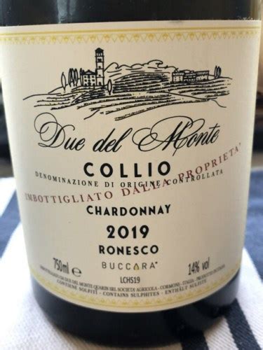 Due Del Monte Ronesco Chardonnay Vivino