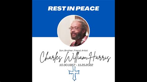 Celebrating The Life Of Charles Harris Youtube