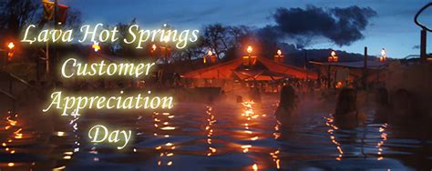 Customer Appreciation Day Lava Hot Springs Chamber Of Commerce