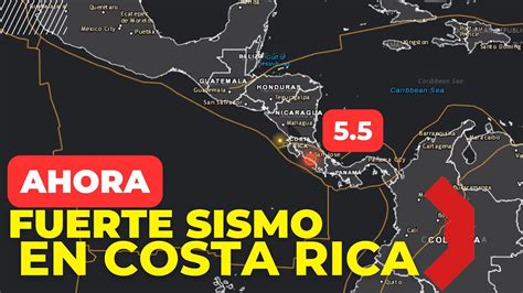 🔴urgente🔴fuerte Terremoto En Costa Rica Con Posibles DaÑos Materiales