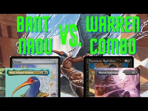 Modern Mtg Bant Nadu Vs Warren Soultrader Combo Youtube