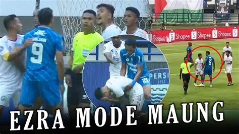 EZRA NGAMUK KE SEMUA PEMAIN AREMA Inilah 7 Momen Emosional Ezra