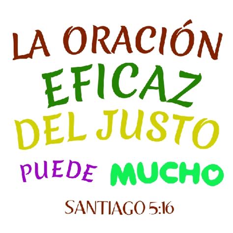 La Oraci N Eficaz Del Justo Puede Mucho Santiago Sticker De