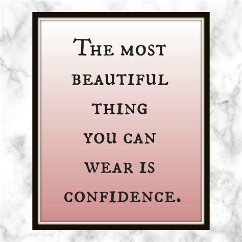 The Most Beautiful Thing You Can Wear Is Confidence Blake Lively Quote Printable