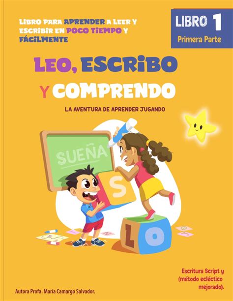 Leo Escribo Y Comprendo Libro Para Aprender A Leer Y Escribir En Poco