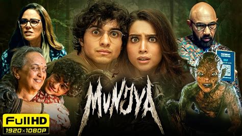 Munjya Full Movie 2024 Sharvari Wagh Abhay Verma Mona Singh