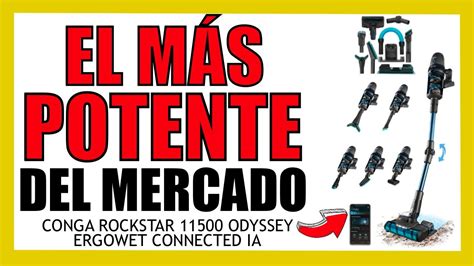 Lo Probamos Conga Rockstar Odyssey Ergowet Connected Ia