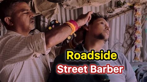 Roadside Ear Cleaning Acupressure Head Massage By Street Barber ASMR