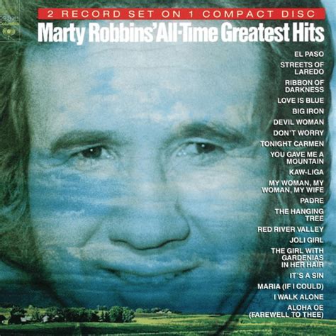 Marty Robbins Marty Robbins All Time Greatest Hits Lyrics And Tracklist Genius