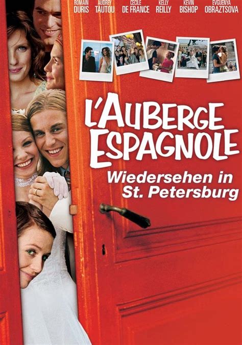 L Auberge Espagnole Wiedersehen In St Petersburg Stream Online