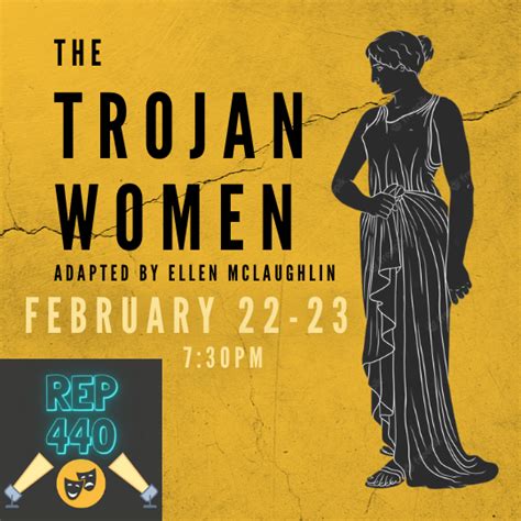 The Trojan Women | Curtain 440 - EST. 2019