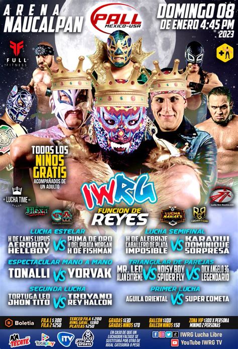 Iwrg Lucha Libre On Twitter Funci N De Reyes Todos Los Ni Os