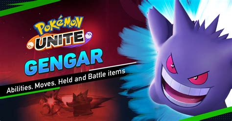 Pokémon Unite Gengar Best Abilities Moveset Held And Battle Items