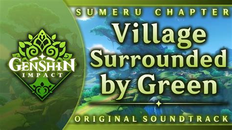 Village Surrounded By Green Genshin Impact Original Soundtrack