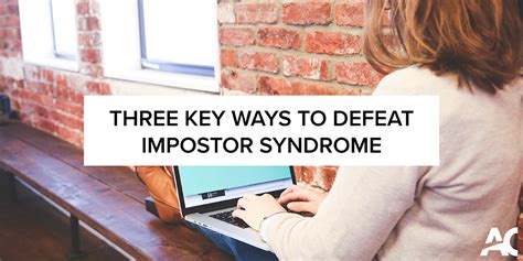 Three Key Ways To Defeat Impostor Syndrome Co Op Career Centre