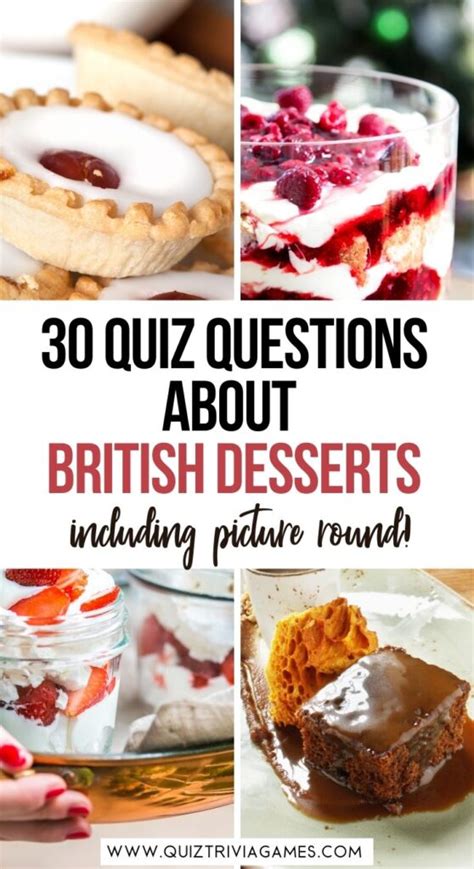 30 British Desserts Quiz Questions And Answers Inc Picture Round