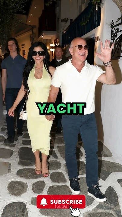 Jeff Bezos And Lauren Sánchezs Luxury Yacht Vacation In Mykonos Greece