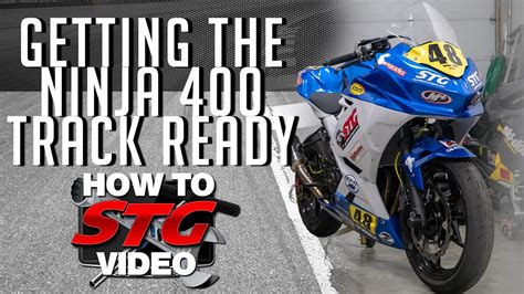 Getting The Kawasaki Ninja 400 Track Ready Sportbike Track Gear Youtube