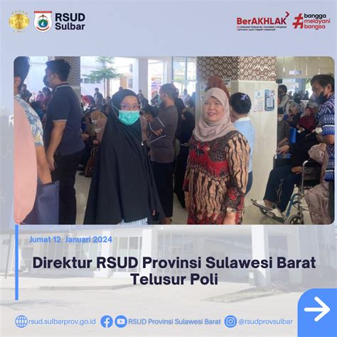 Direktur Rsud Provinsi Selawesi Barat Telusur Pelayanan Poli Rsud Sulbar