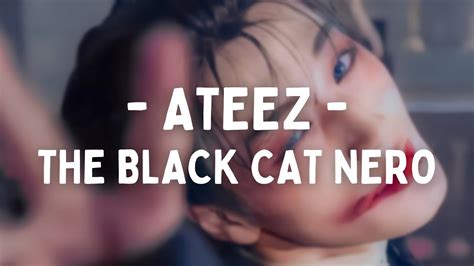 Ateez The Black Cat Nero Easy Lyrics Youtube