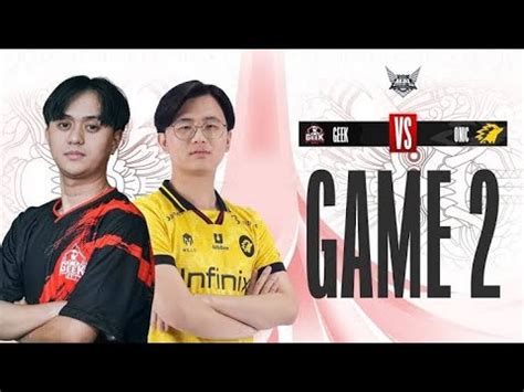 Apakah Ada Perlawanan Dari Geekfam Pada Di Match Ke 2 YouTube