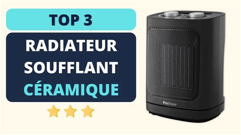 Top Meilleur Radiateur Soufflant En C Ramique Youtube