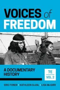 Voices of Freedom: A Documentary History (Volume 2) 7th edition ...