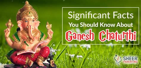 8 Significant Facts You Should Know About Ganesh Chaturthi