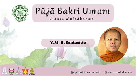 Puja Bakti Umum Vihara Muladharma Y M Santacitto YouTube