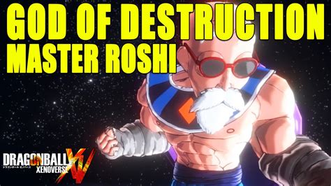 God Of Destruction Master Roshi Dragon Ball Xenoverse Pc Mod Youtube