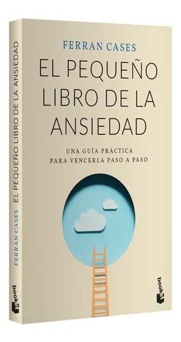 El Pequeño Libro De La Ansiedad Ferran Cases Envío gratis