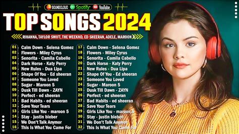 Selena Gomez Adele Charlie Puth Top Songs Clean Playlist 2024 Top