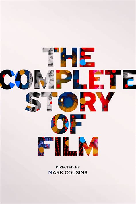 The Complete Story Of Film 2023 The Poster Database Tpdb