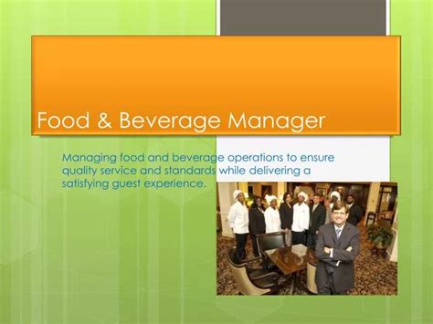 Ppt Food And Beverage Manager Powerpoint Presentation Free Download Id 1568275