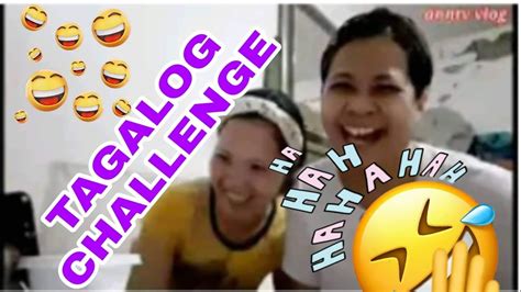 TAGALOG CHALLENGE TRANSLATE TO ENGLISH Anntv Vlog YouTube