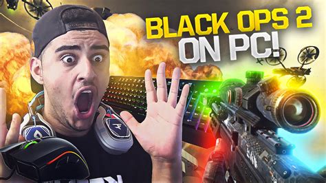 PLAYING BLACK OPS 2 ON PC YouTube