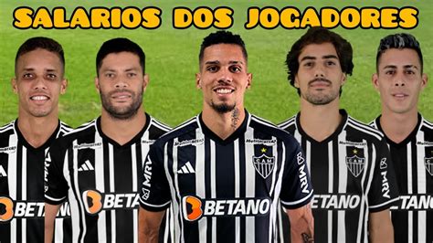 SALÁRIOS DOS JOGADORES DO ATLÉTICO MINEIRO 2023 YouTube