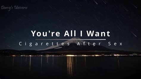 You re All I Want Cigarettes After Sex Sub Español w Lyrics