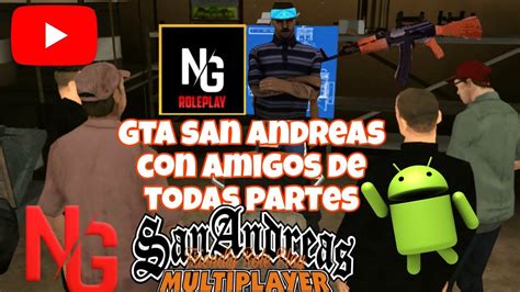 como jugar gta san andreas con amigos en Android fácil newgamer YouTube