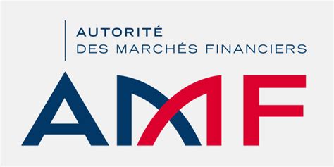 Quest ce que l AMF Autorité des marchés financiers Quelles sont