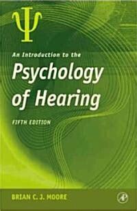 알라딘 중고 An Introduction to the Psychology of Hearing Paperback 5th