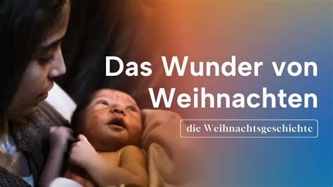 Das Wunder von Weihnachten Herzerwärmende Weihnachtsgeschichte