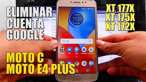 Quitar Eliminar Cuenta Google Moto E4 E4 Plus XT1773 XT1770 Moto